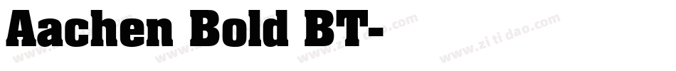 Aachen Bold BT字体转换